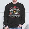 Christmas Most Likely To Start All The Shenanigans Sweatshirt Gifts for Old Men