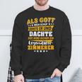 Quote Zimmererer Sweatshirt Geschenke für alte Männer