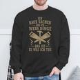 Ich Baua Sachen Und Ich Weiß Dinge Das Ist Es Was Ich Tue Sweatshirt Geschenke für alte Männer