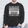 Ich Bin Dieser Legendäre Idea For Oskar Sweatshirt Geschenke für alte Männer