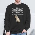 Ist So Ein Cockapoo Ding Lustiger Spruch Cockapoos Sweatshirt Geschenke für alte Männer