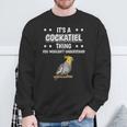 Ist So Ein Nymphensittich Ding Lustiger Spruchogel Sweatshirt Geschenke für alte Männer