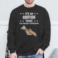 Ist So Ein Wels Ding Slogan Sweatshirt Geschenke für alte Männer