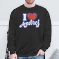 I Love Andrej Sweatshirt Geschenke für alte Männer