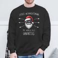 Lustiges Weihnachtsmann Waren Alle Unartig Christmas Sweatshirt Geschenke für alte Männer