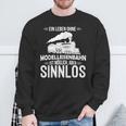 Model Railway Life Ohne Model Railway Sinnlos Railway Sweatshirt Geschenke für alte Männer