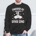 Zuhause Ist Wo Meine Gäse Sind Gäsehalter Sweatshirt Geschenke für alte Männer