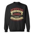 Achtung Es Ist Ein Schneider Ding Nachname Namensschild Sweatshirt