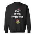 Dad Of The Little Who Pregnancy Announcement Sweatshirt