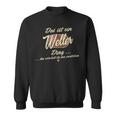 Damen Das Ist Ein Weller Ding Lustiges Familie Weller Mit-Ausschnitt Sweatshirt