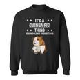 Damen Ist So Ein Meerschweinchen Ding Lustiger Spruch Meerschwein Mit-Ausschnitt Sweatshirt