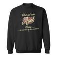 Das Ist Ein Apel Ding Family Apel Sweatshirt