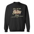 Das Ist Ein Ebeling Ding Family Ebeling Sweatshirt