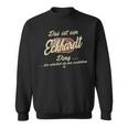 Das Ist Ein Eckhardt Ding Lustiges Familie Eckhardt Sweatshirt