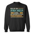 Das Ist Ein Fischer Ding Das Ist Ein Fischer Ding Sweatshirt