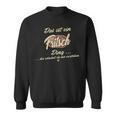 Das Ist Ein Fritsch Ding Das Ist Ein Fritsch Ding Sweatshirt