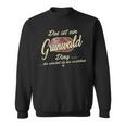 Das Ist Ein Grunwald Ding Family Grunwald Sweatshirt