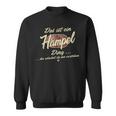 Das Ist Ein Hampel Ding Sweatshirt