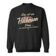 Das Ist Ein Heckmann Ding Lustiges Familie Heckmann Sweatshirt