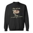 Das Ist Ein Klaus Ding This Is A Klaus Ding Sweatshirt