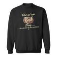 Das Ist Ein Koch Ding This Is A Koch Ding Sweatshirt