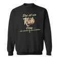 Das Ist Ein Krebs Ding Family Cancer S Sweatshirt