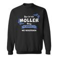 Das Ist Ein Möller Ding Du Würdest Es Nichtersteh Sweatshirt