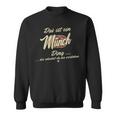 Das Ist Ein Münch Ding This Is A Munich Ding Sweatshirt