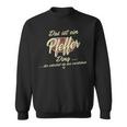 Das Ist Ein Pepffer Ding Family Pepper Sweatshirt