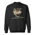 Das Ist Ein Reinke Ding Family Reinke Sweatshirt