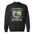 Das Ist So Ein Biker Ding Motorradfahrer Biker Sweatshirt