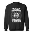 Das Ist So Ein Uhrmacher Ding Sweatshirt