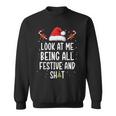 Look at Me Being All Festive and Shit Christmas Tree Sweatshirt
