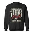 Men's I Fix Stuff Mechanic Engineer Garage Sweatshirt