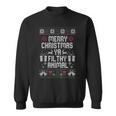 Merry Christmas Animal Filthy Ya Xmas Pajama Ugly Sweater Sweatshirt