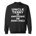 Onkel Terry Ist Fantastisch Und Weiß Dinge Sweatshirt