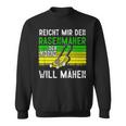 Reicht Mir Den Rasenmäer König Gardener Sweatshirt