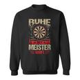 Ruhe Der Meister Werft Dart Sweatshirt