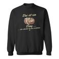 With Text Das Ist Ein Klein Ding Family Sweatshirt