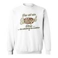 Das Ist Ein Schlegel Ding Family Schlegel Sweatshirt