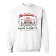 Mc-Calister Christmas Home Security Sweatshirt