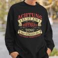 Achtung Es Ist Ein Hoffmann Ding Last Name Plate S Sweatshirt Geschenke für Ihn