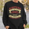 Achtung Es Ist Ein Schmitz Ding Last Name Plate Sweatshirt Geschenke für Ihn