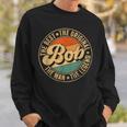 Bob Name Personal First Name Retro Bob Father's Day Sweatshirt Gifts for Him