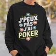 Cool Je Peux Pas J'ai Poker Sweater e Cadeaux pour lui