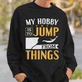 Damen Cliff Jump Mein Hobby Iston Dingen Zu Springen Klippenspringen Mit-Ausschnitt Sweatshirt Geschenke für Ihn