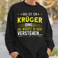 Das Ist Ein Krüger Ding S Sweatshirt Geschenke für Ihn