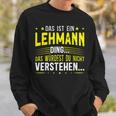 Das Ist Ein Lehmann Das Ist Ein Lehmann Sweatshirt Geschenke für Ihn