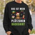 Das Ist Mein Plätzchen Back Backen Christmas Biscuits Sweatshirt Geschenke für Ihn