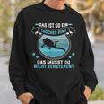 Das Ist So Ein Taucher Ding Diving Instructor Sweatshirt Geschenke für Ihn